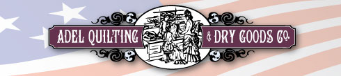 Adel Quilting & Dry Goods-Memorial Day Adel Quilting & Dry Goods-Memorial Day