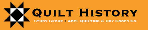 Quilt-History Quilt History Study Group - Adel Iowa